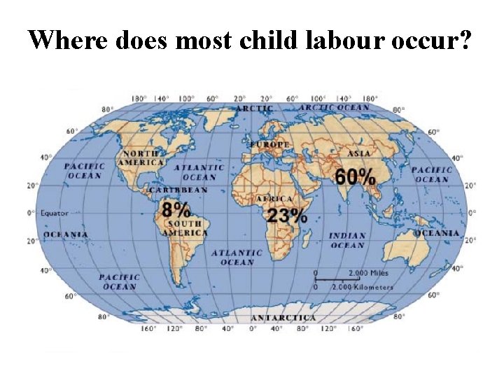 Where does most child labour occur? 