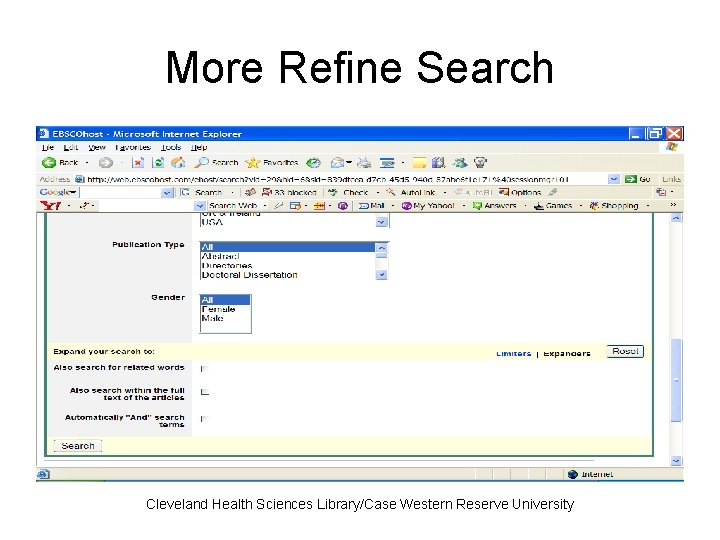 More Refine Search Cleveland Health Sciences Library/Case Western Reserve University 
