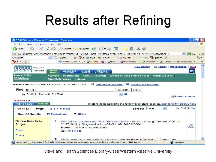 Results after Refining Cleveland Health Sciences Library/Case Western Reserve University 