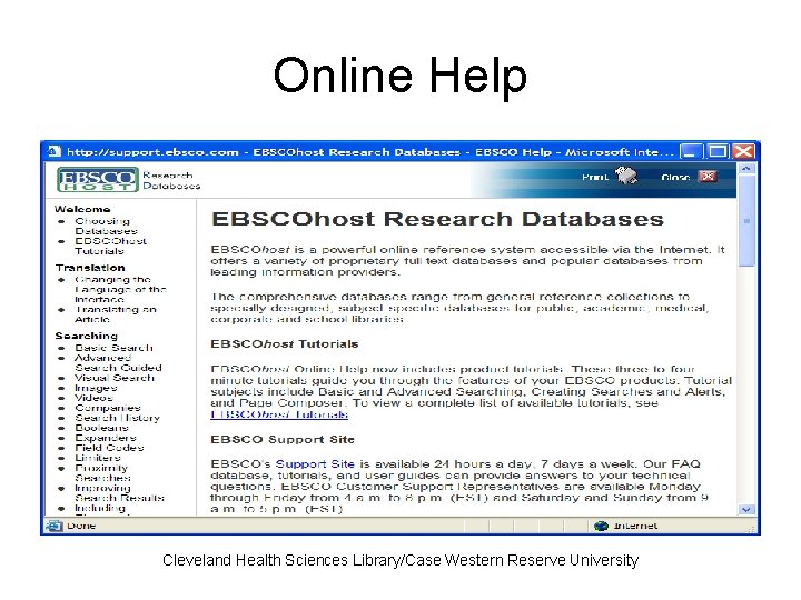 Online Help Cleveland Health Sciences Library/Case Western Reserve University 