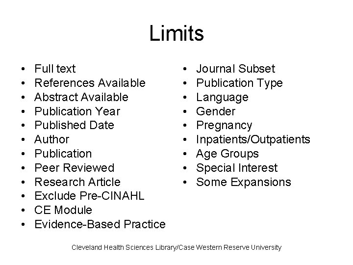 Limits • • • Full text References Available Abstract Available Publication Year Published Date