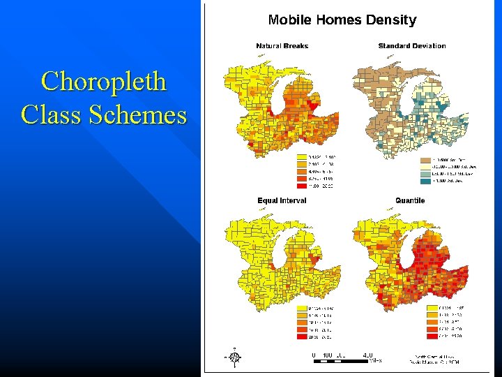 Choropleth Class Schemes 