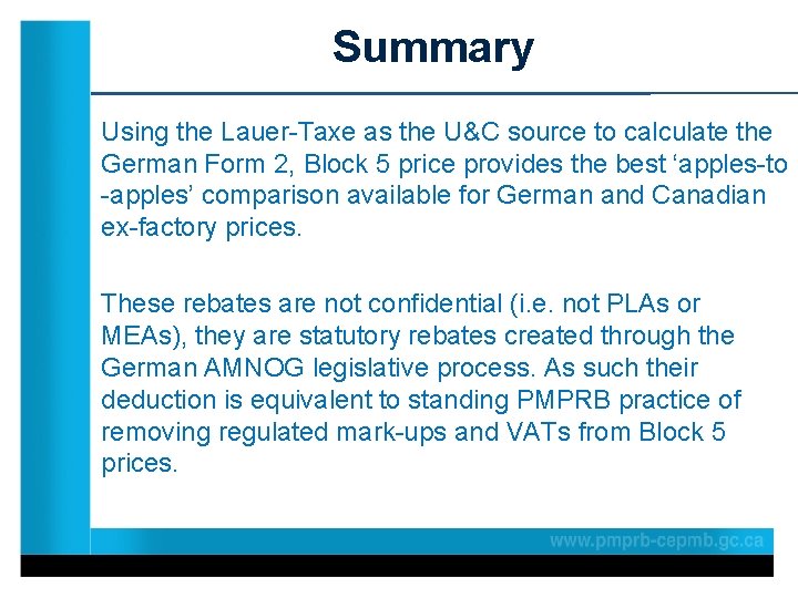 Summary Using the Lauer-Taxe as the U&C source to calculate the German Form 2,