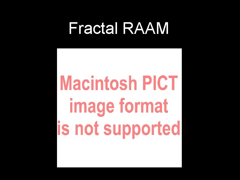 Fractal RAAM 