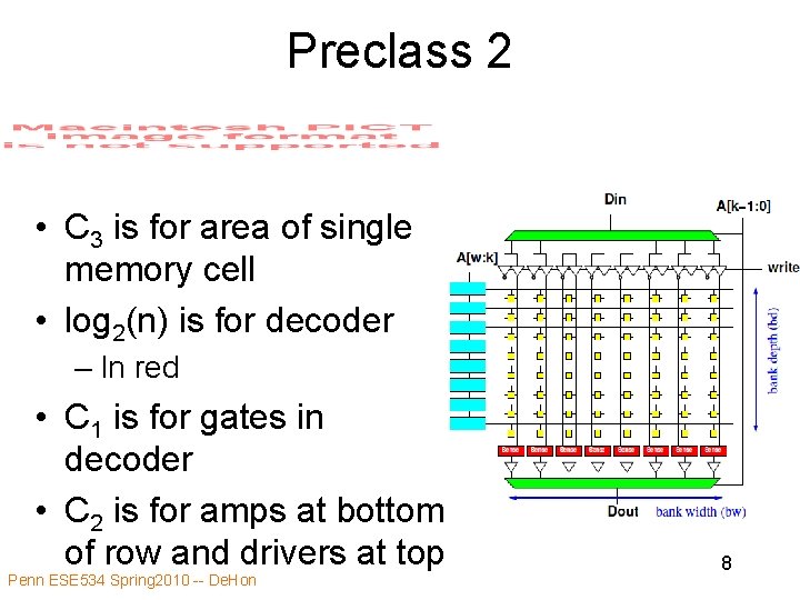 Preclass 2 • C 3 is for area of single memory cell • log