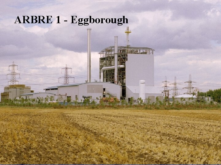 ARBRE 1 - Eggborough 