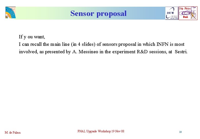 Sensor proposal Dip. Fisica Bari If y ou want, I can recall the main