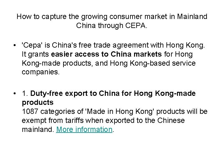 How to capture the growing consumer market in Mainland China through CEPA. • 'Cepa'