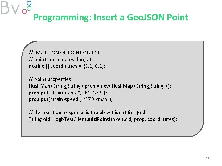 Programming: Insert a Geo. JSON Point // INSERTION OF POINT OBJECT // point coordinates