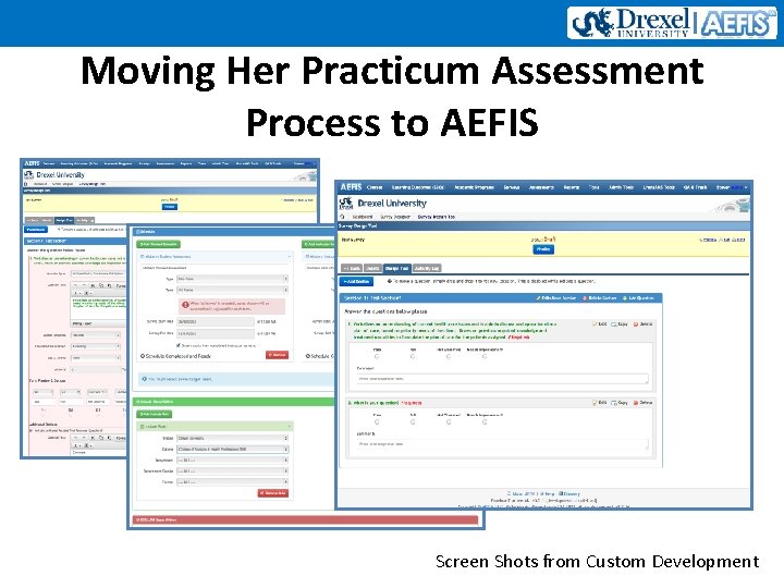 Moving Her Practicum Assessment Process to AEFIS Screen Shots from Custom Development 
