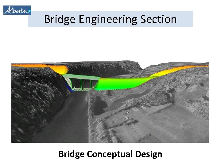 Bridge Engineering Section Bridge Conceptual Design 