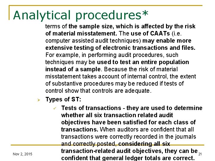 Analytical procedures* Ø Nov 2, 2015 terms of the sample size, which is affected