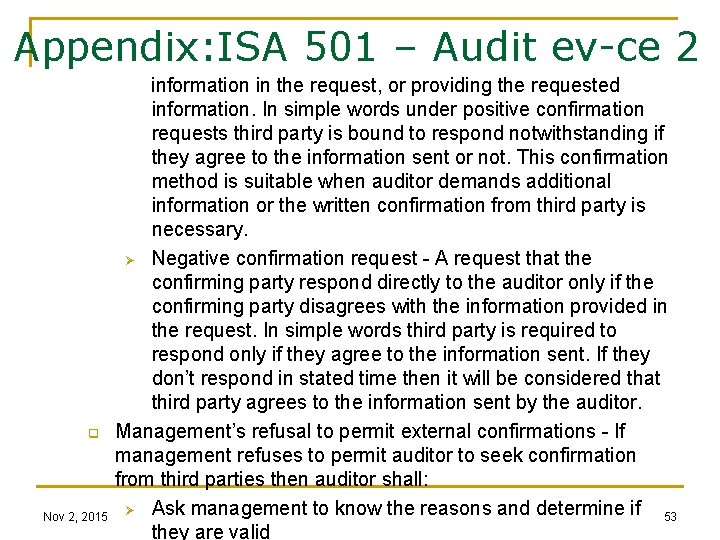 Appendix: ISA 501 – Audit ev-ce 2 q Nov 2, 2015 information in the