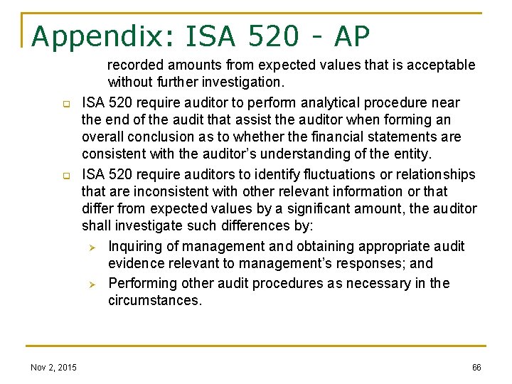 Appendix: ISA 520 - AP q q Nov 2, 2015 recorded amounts from expected