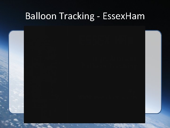 Balloon Tracking - Essex. Ham 