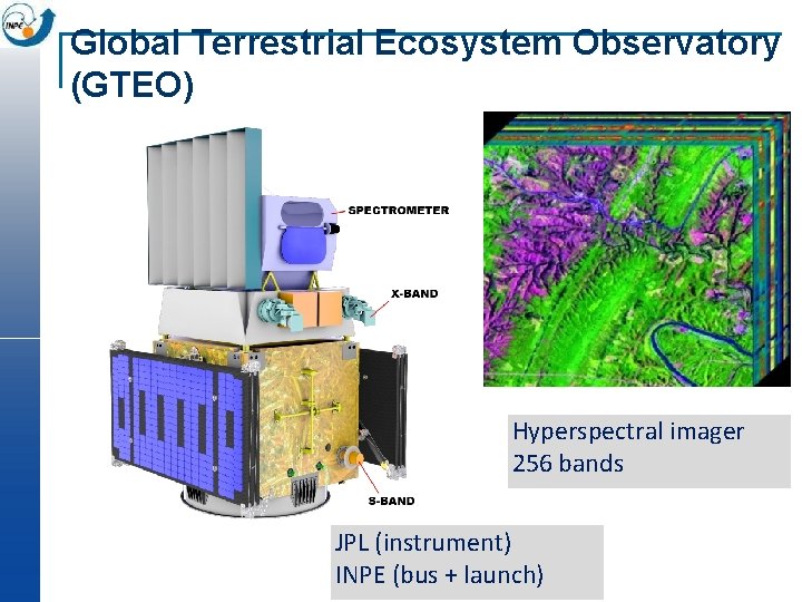 Global Terrestrial Ecosystem Observatory (GTEO) Hyperspectral imager 256 bands JPL (instrument) INPE (bus +