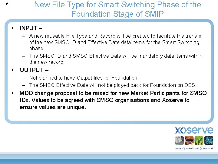 New File Type for Smart Switching Phase of the Foundation Stage of SMIP 6