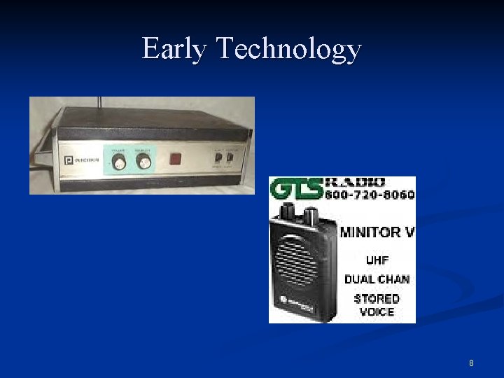Early Technology 8 