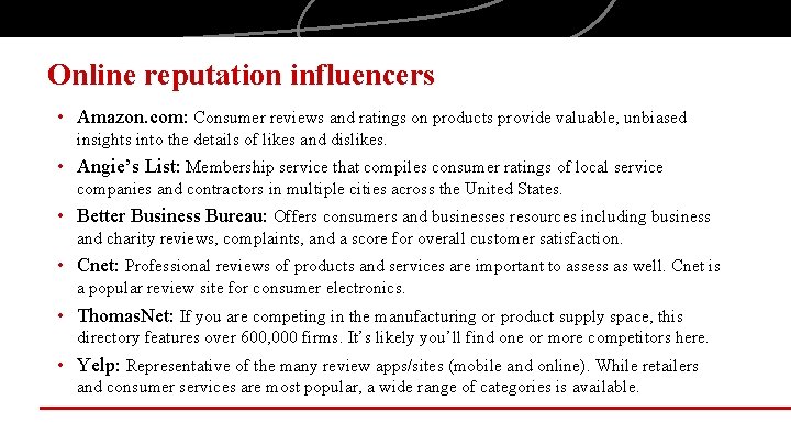 Online reputation influencers • Amazon. com: Consumer reviews and ratings on products provide valuable,