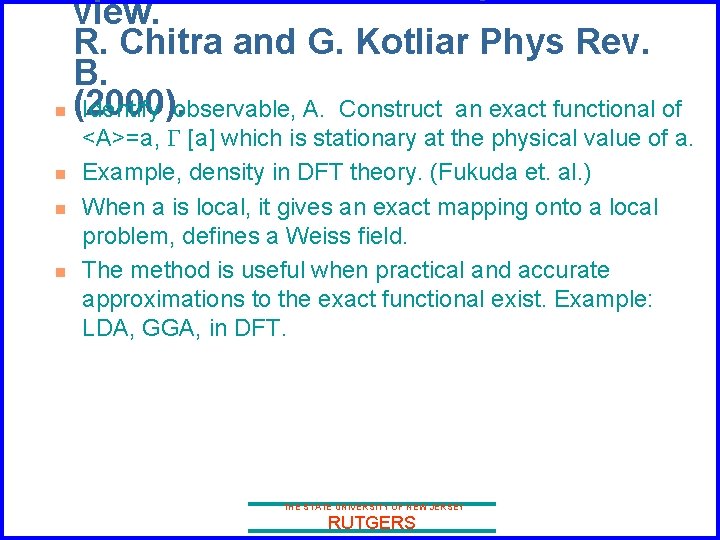 view. R. Chitra and G. Kotliar Phys Rev. B. n (2000). Identify observable, A.