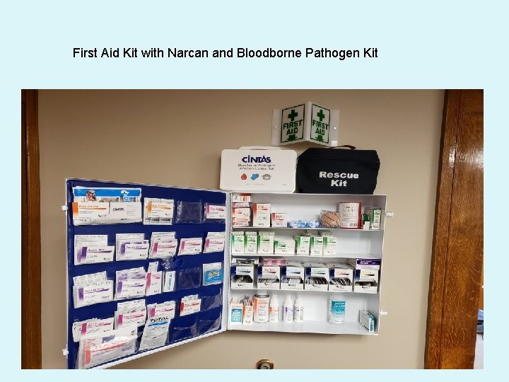 First Aid Kit with Narcan and Bloodborne Pathogen Kit 