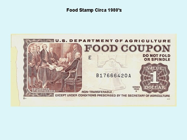 Food Stamp Circa 1980's 