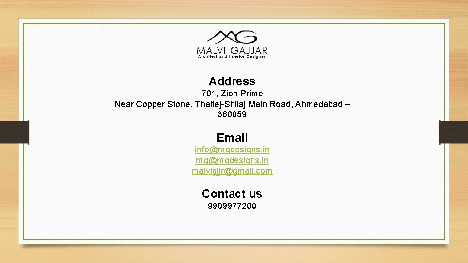 Address Addres 701, Zion Prime Near Copper Stone, Thaltej-Shilaj Main Road, Ahmedabad – 380059