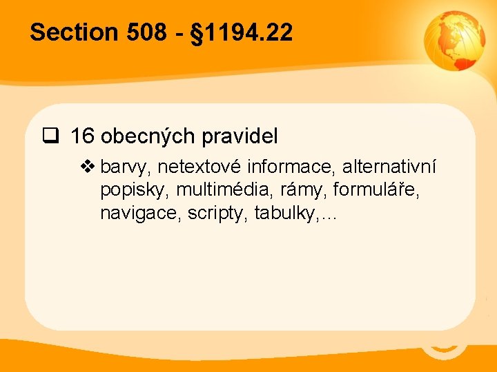 Section 508 - § 1194. 22 q 16 obecných pravidel v barvy, netextové informace,