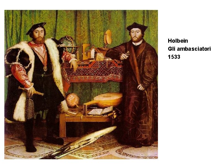 Holbein Gli ambasciatori 1533 