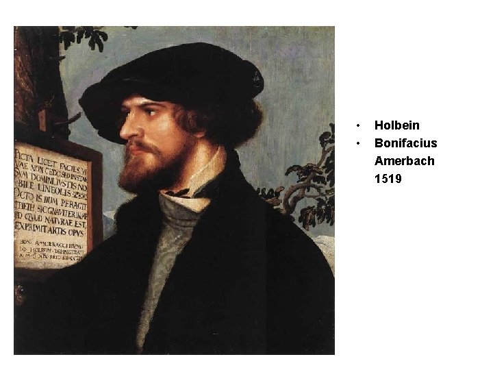  • • Holbein Bonifacius Amerbach 1519 