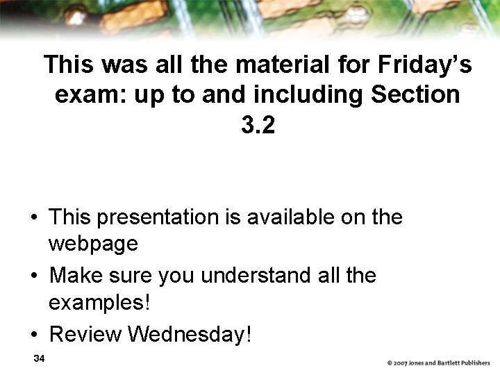 This was all the material for Friday’s exam: up to and including Section 3.