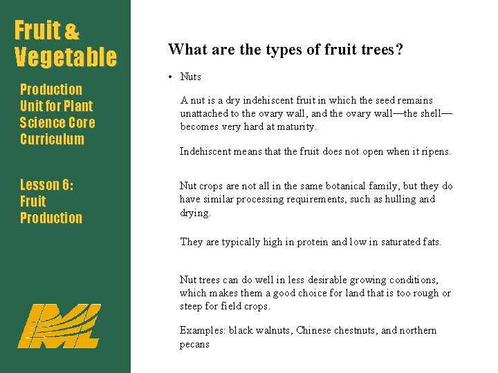 Fruit & Vegetable Production Unit for Plant Science Core Curriculum Lesson 6: Fruit Production