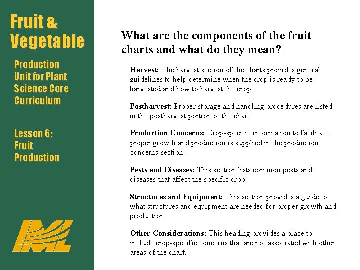 Fruit & Vegetable Production Unit for Plant Science Core Curriculum Lesson 6: Fruit Production