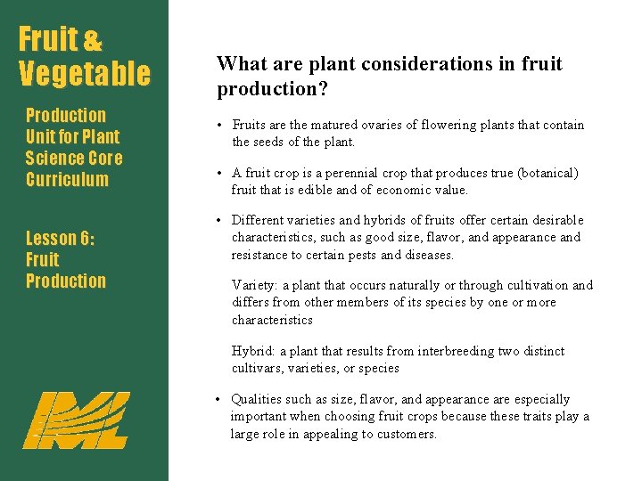 Fruit & Vegetable Production Unit for Plant Science Core Curriculum Lesson 6: Fruit Production