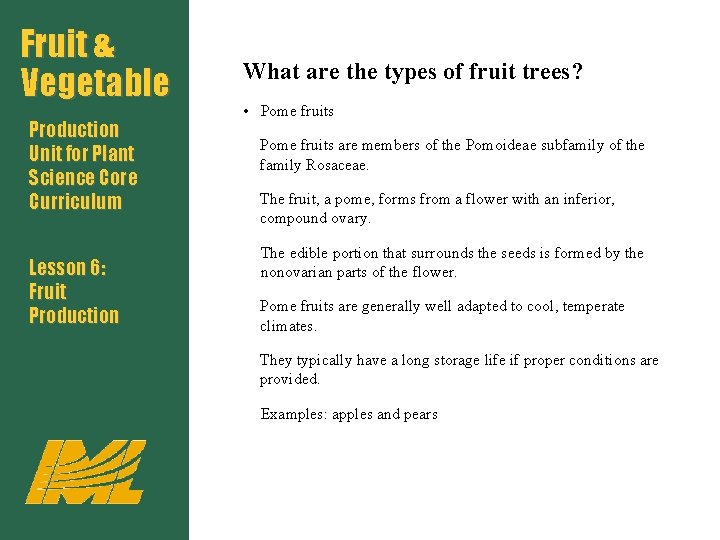 Fruit & Vegetable Production Unit for Plant Science Core Curriculum Lesson 6: Fruit Production