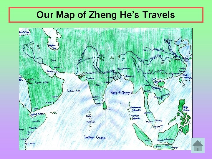 Our Map of Zheng He’s Travels 