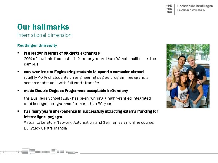 Our hallmarks International dimension Reutlingen University § is a leader in terms of students