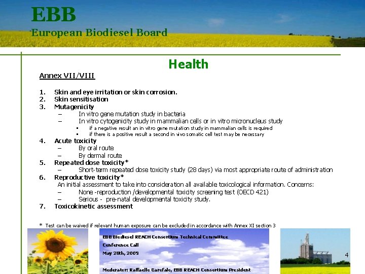 EBB European Biodiesel Board Health Annex VII/VIII 1. 2. 3. 4. 5. 6. 7.