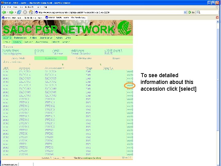 To see detailed information about this accession click [select] June 2008 SADC 