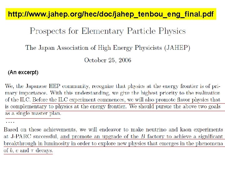 http: //www. jahep. org/hec/doc/jahep_tenbou_eng_final. pdf (An excerpt) . . 