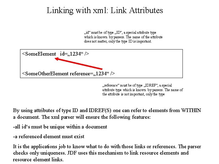 Linking with xml: Link Attributes „id“ must be of type „ID“, a special attribute