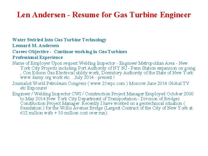 Len Andersen - Resume for Gas Turbine Engineer Water Swirled Into Gas Turbine Technology