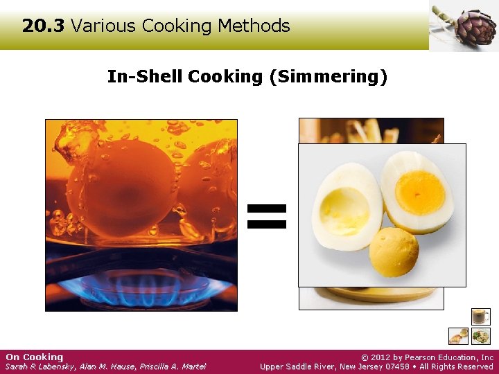 20. 3 Various Cooking Methods In-Shell Cooking (Simmering) = On Cooking Sarah R Labensky,