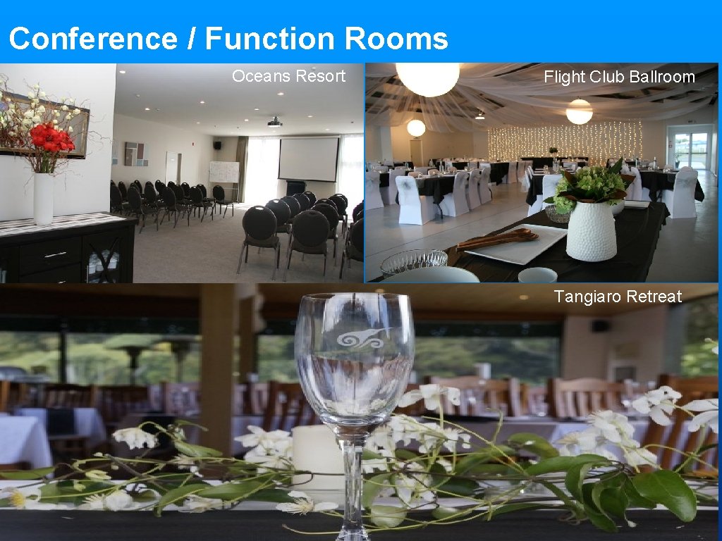 Conference / Function Rooms Oceans Resort Flight Club Ballroom Tangiaro Retreat 