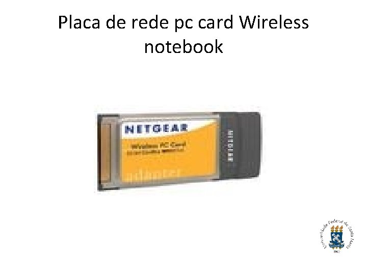 Placa de rede pc card Wireless notebook 