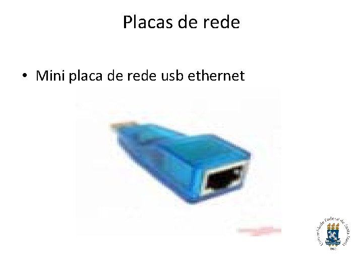 Placas de rede • Mini placa de rede usb ethernet 