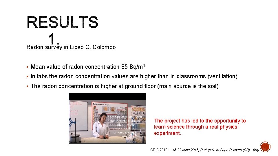 Radon survey in Liceo C. Colombo § Mean value of radon concentration 85 Bq/m