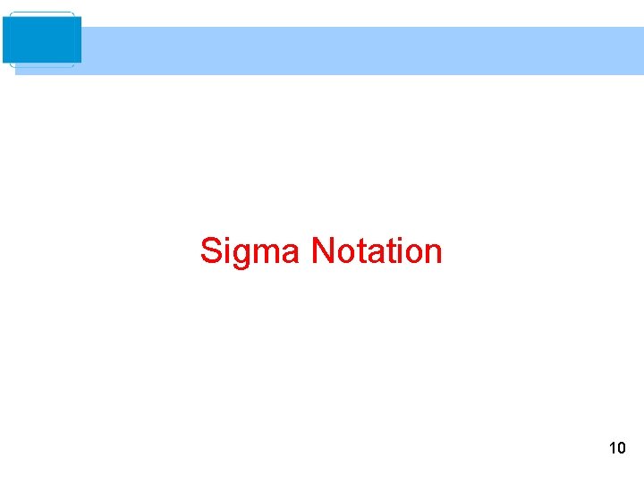 Sigma Notation 10 