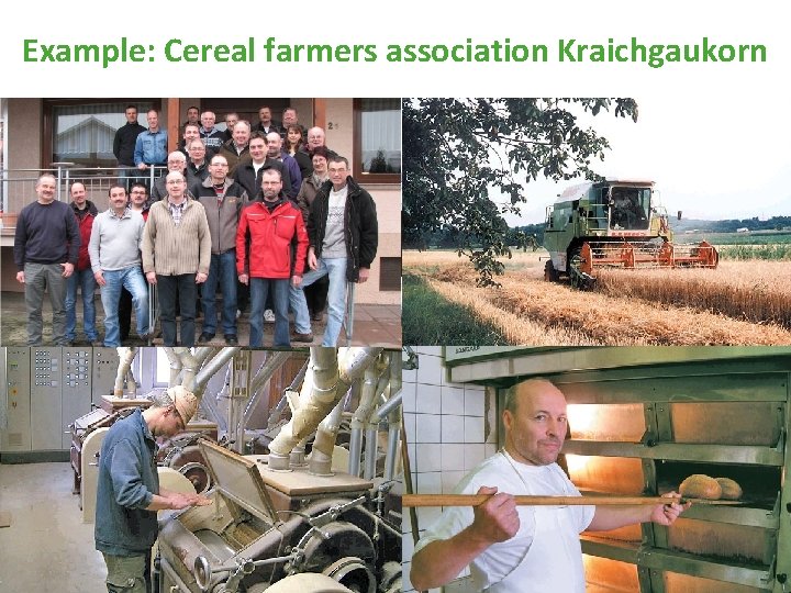 Example: Cereal farmers association Kraichgaukorn 