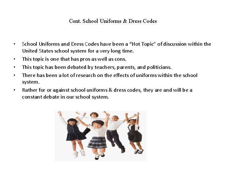 School Uniforms Dress Codes Submitted By Lauren Simone